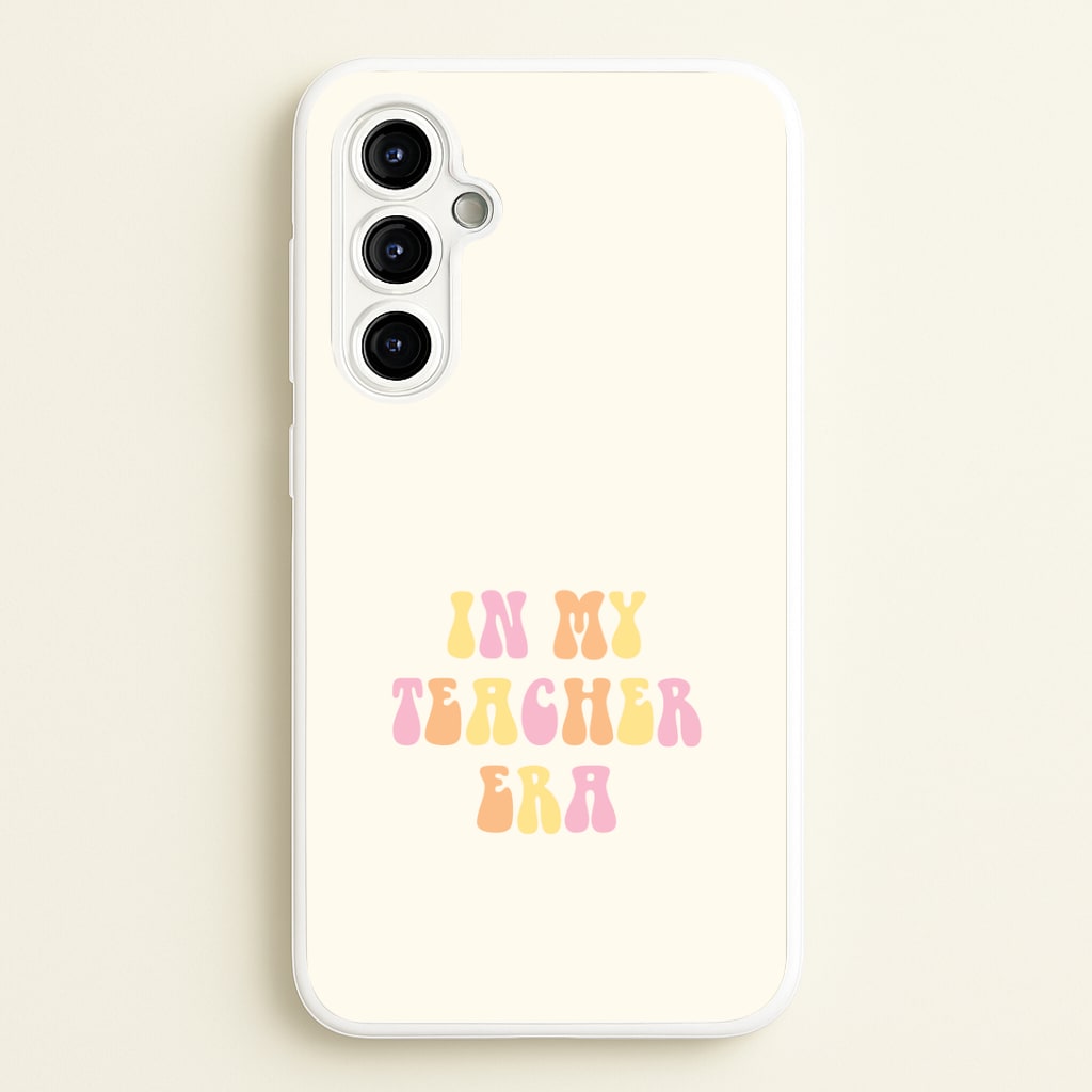 In My Teacher Era Galaxy A54 Case
