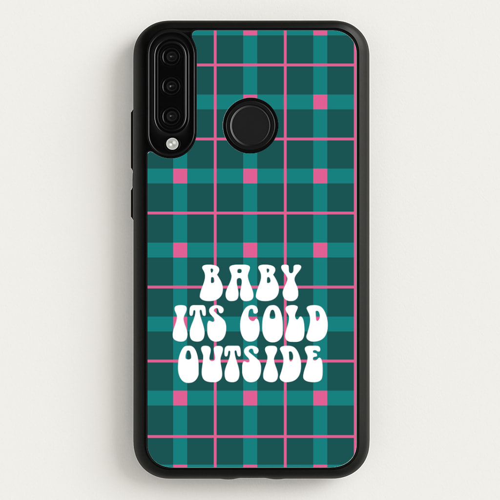 Baby It's Cold Outside Tartan Huawei P30 Lite Case