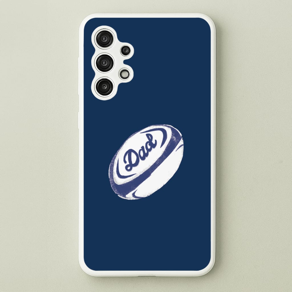 Dad Rugby Ball Galaxy A13 Case