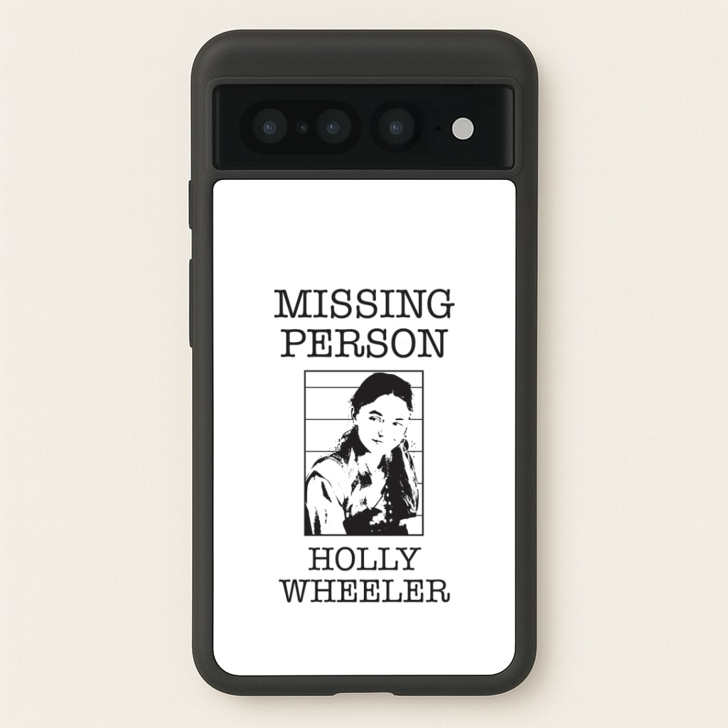 Missing Person Holly Google Pixel 7 Pro Case