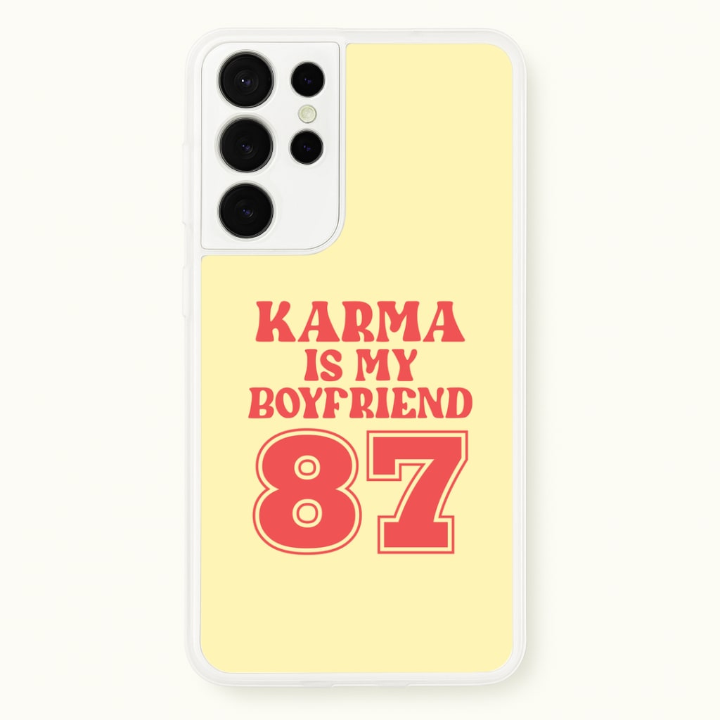 Karma Is My Boyfriend Galaxy S21 Ultra Case