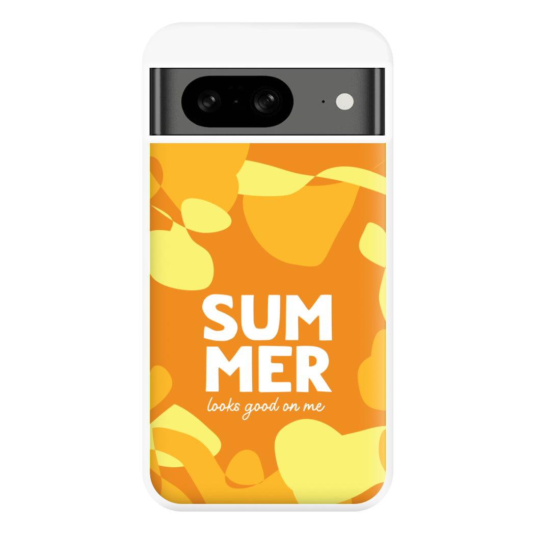 Summer Looks Good On Me Google Pixel 8 Case