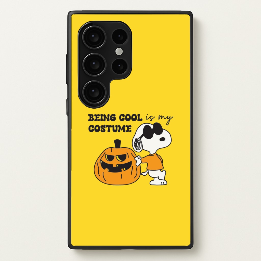 Being Cool Is My Costume Galaxy S24 Ultra Case