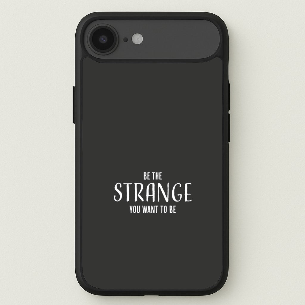 Be The Strange You Want To Be iPhone 17 Air Case