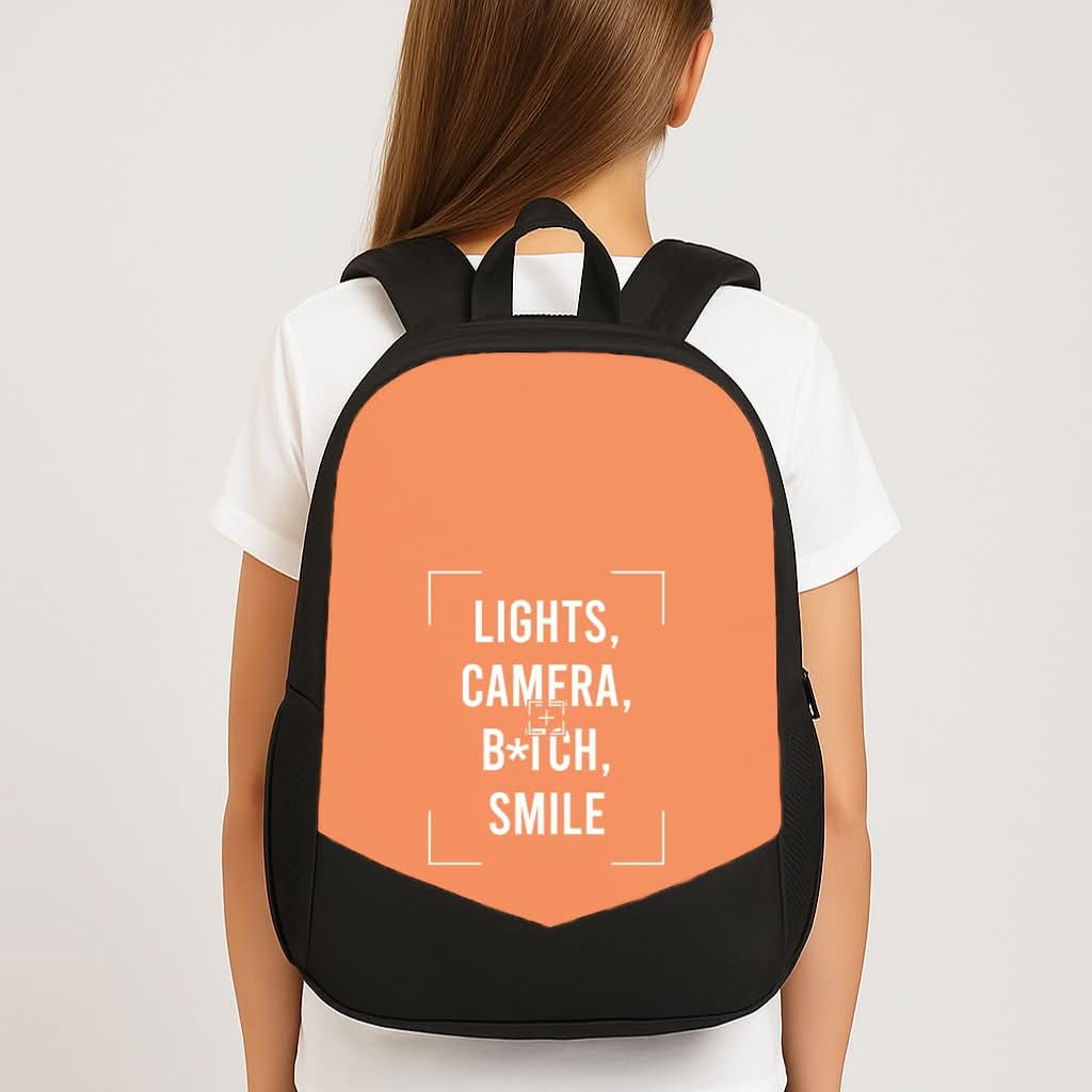 Lights, Camera, B*tch, Smile School Bag
