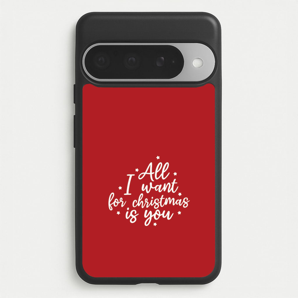 All I Want For Christmas Is You Stars Google Pixel 10 Pro XL Case