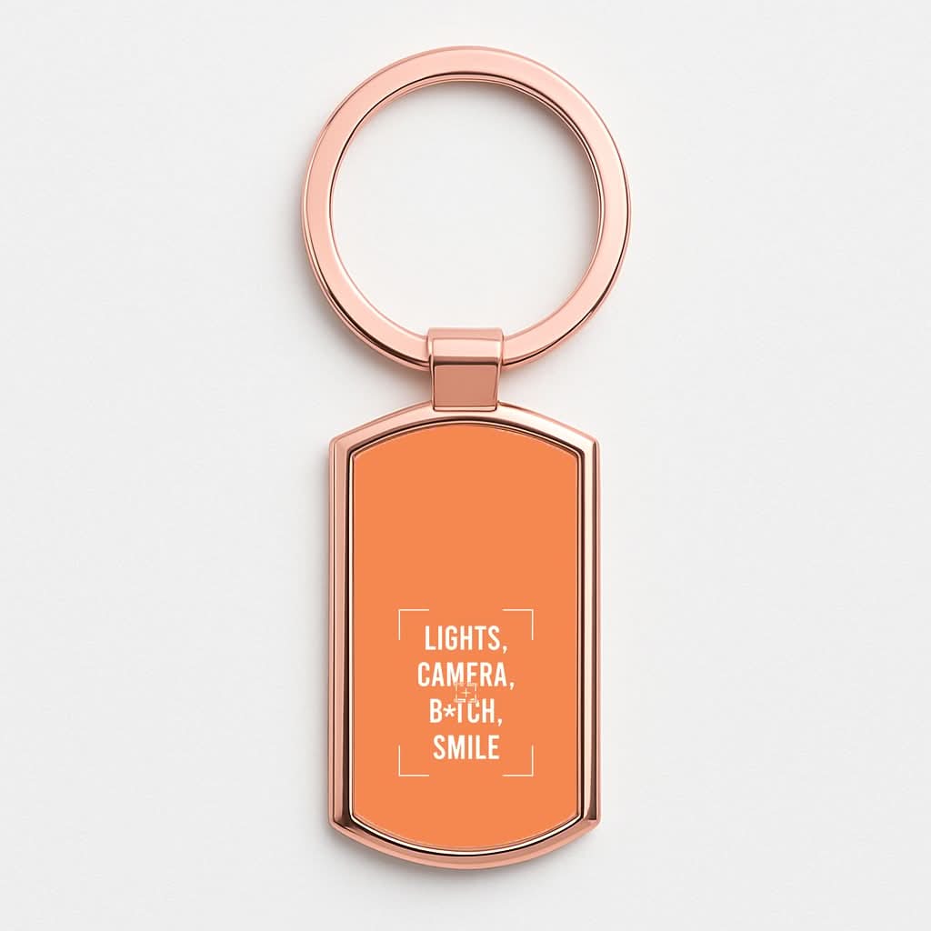 Lights, Camera, B*tch, Smile Rose Gold Keyring