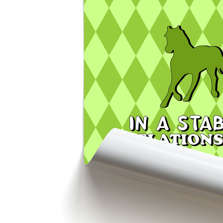 In A Stable Relationship - Horses Poster