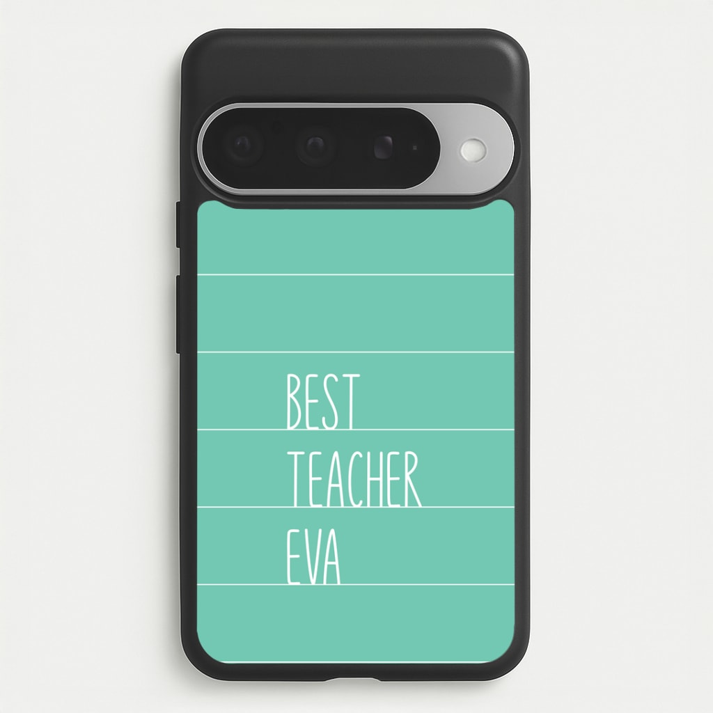 Best Teacher Eva Google Pixel 10 Pro XL Case