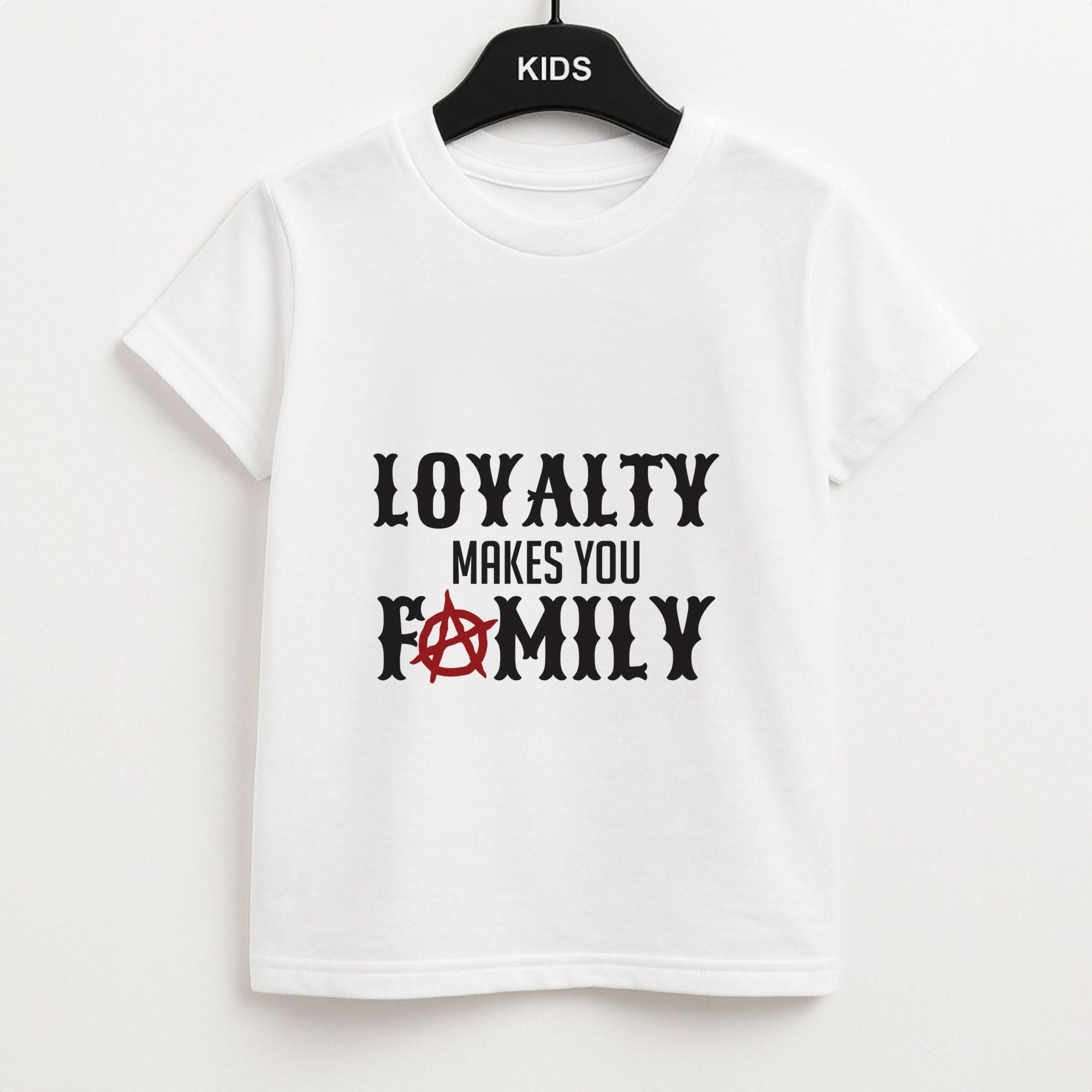 Loyalty Makes You Family Kids Unisex T-Shirt