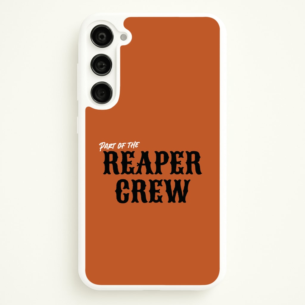 Part Of The Reaper Crew Galaxy S23 Case