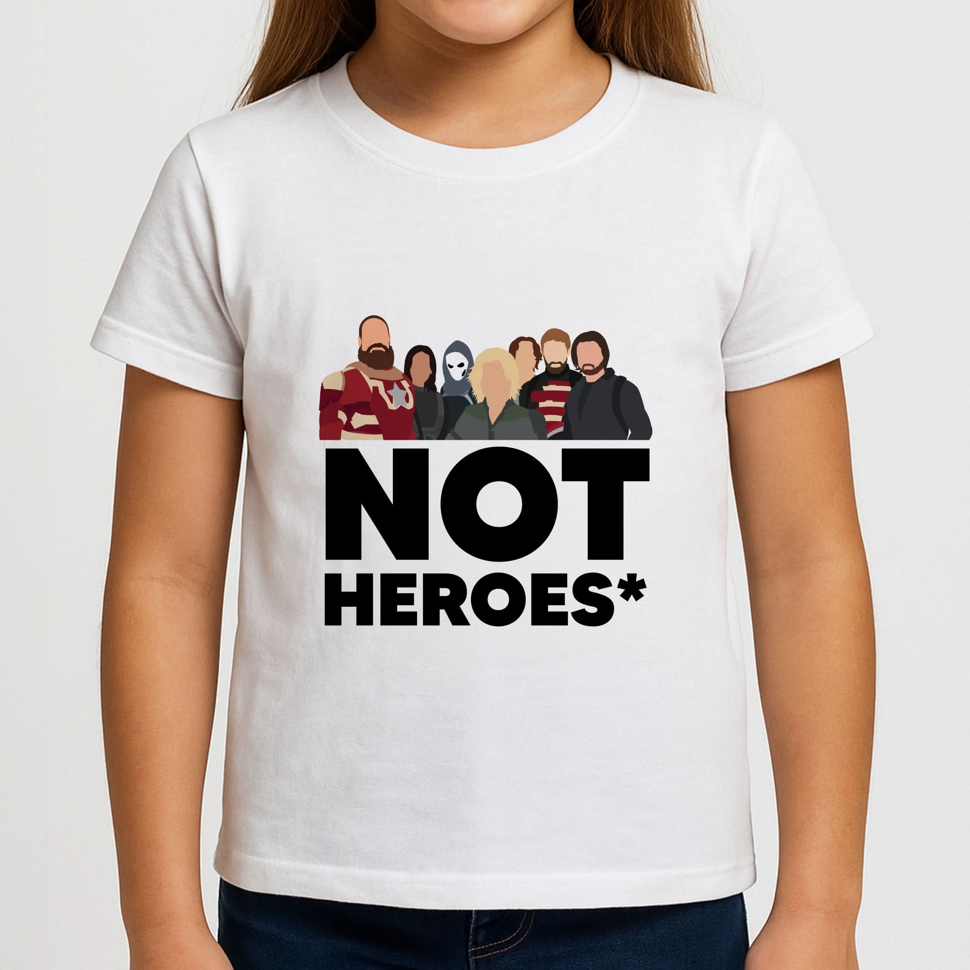 Not Heroes Girls T-Shirt