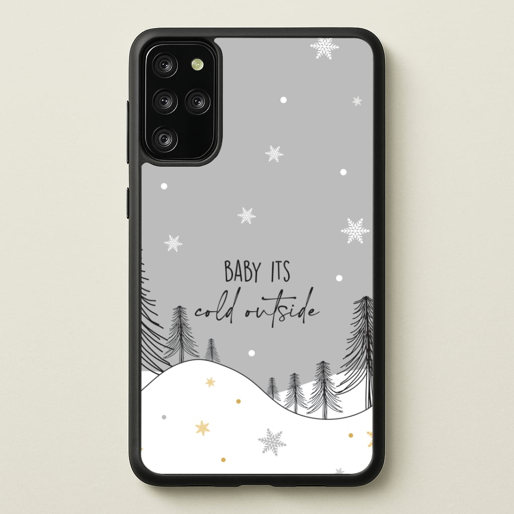 Baby It's Cold Outisde Landscape Galaxy S20 Plus Case