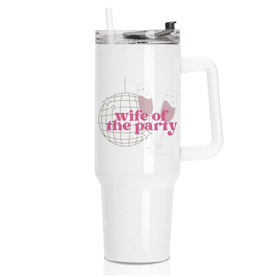 Wife Of The Party - Bridal Tumbler