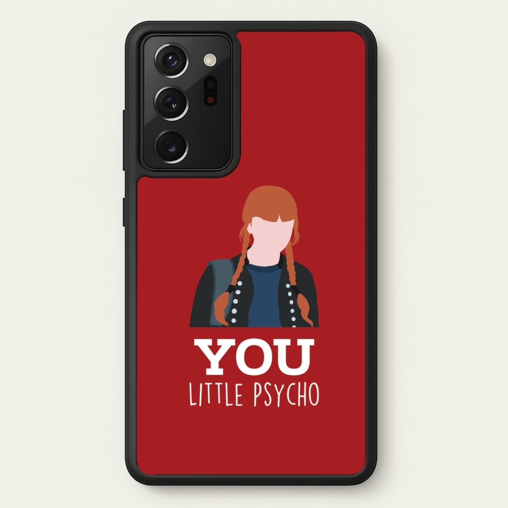 You Little Psycho Galaxy Note 20 Ultra Case
