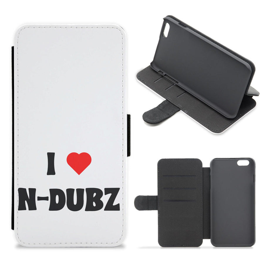 I Love N-Dubz Flip / Wallet Phone Case