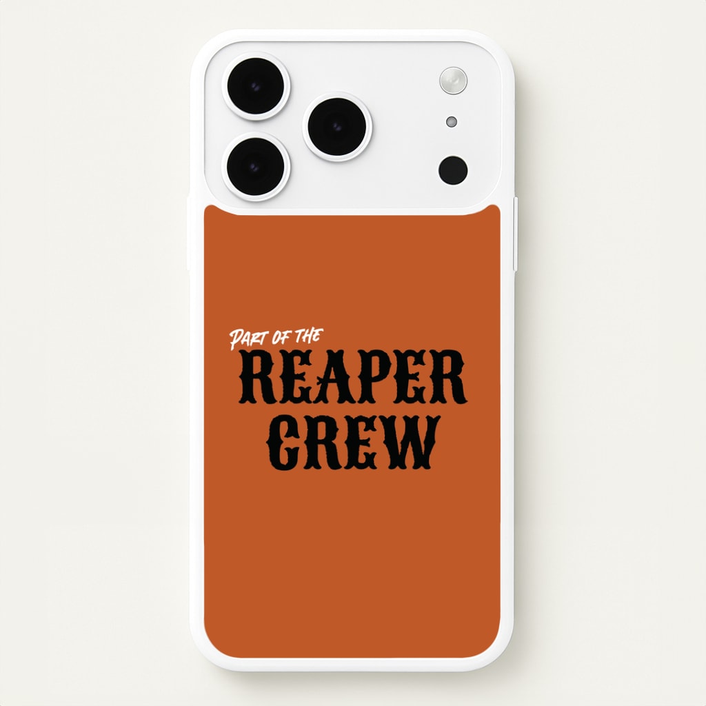 Part Of The Reaper Crew iPhone 17 Pro Case
