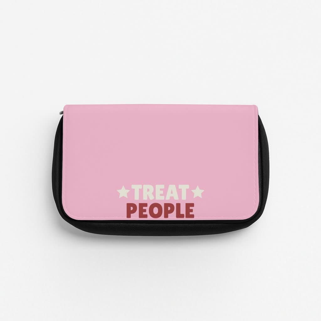 Treat People With Kindness Pencil Case
