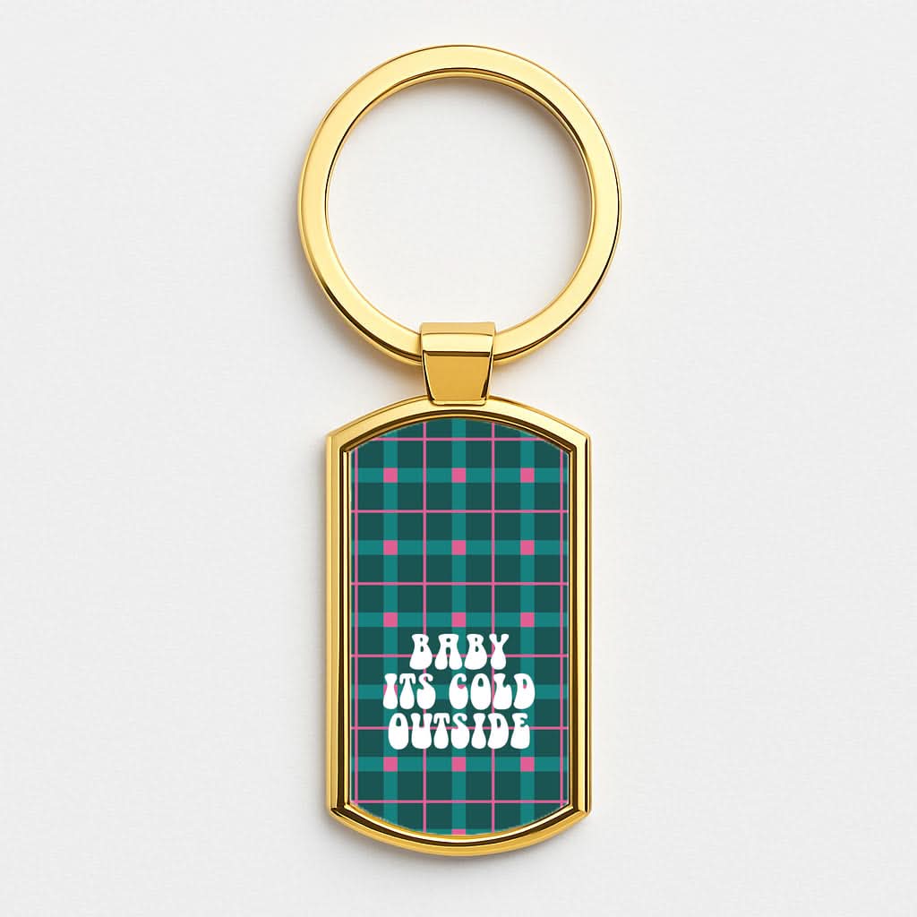 Baby It's Cold Outside Tartan Gold Keyring
