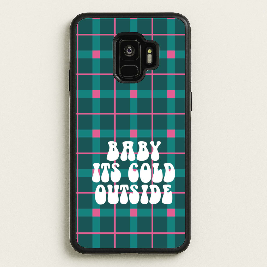 Baby It's Cold Outside Tartan Galaxy S9 Case
