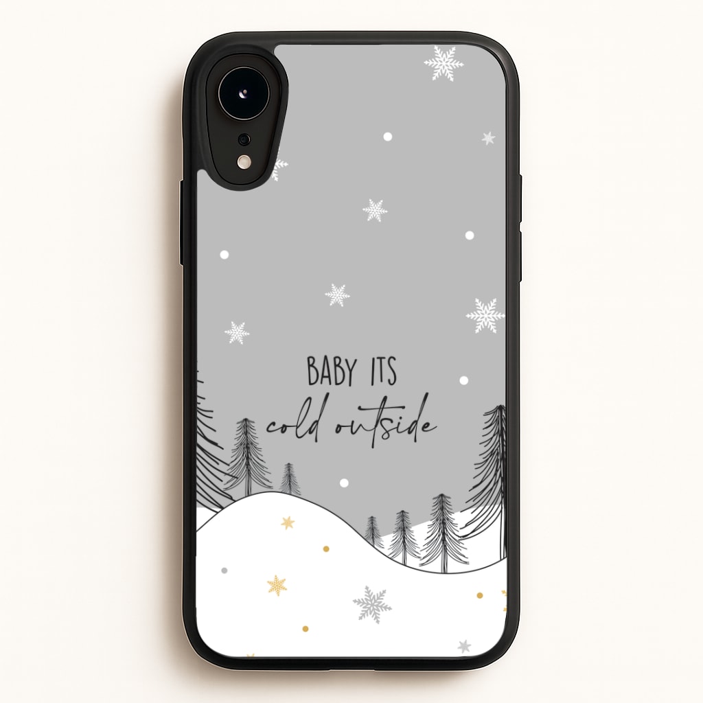 Baby It's Cold Outisde Landscape iPhone XR Case