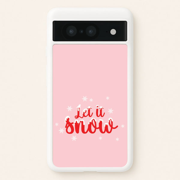 Let It Snow Snowflakes Google Pixel 8 Case
