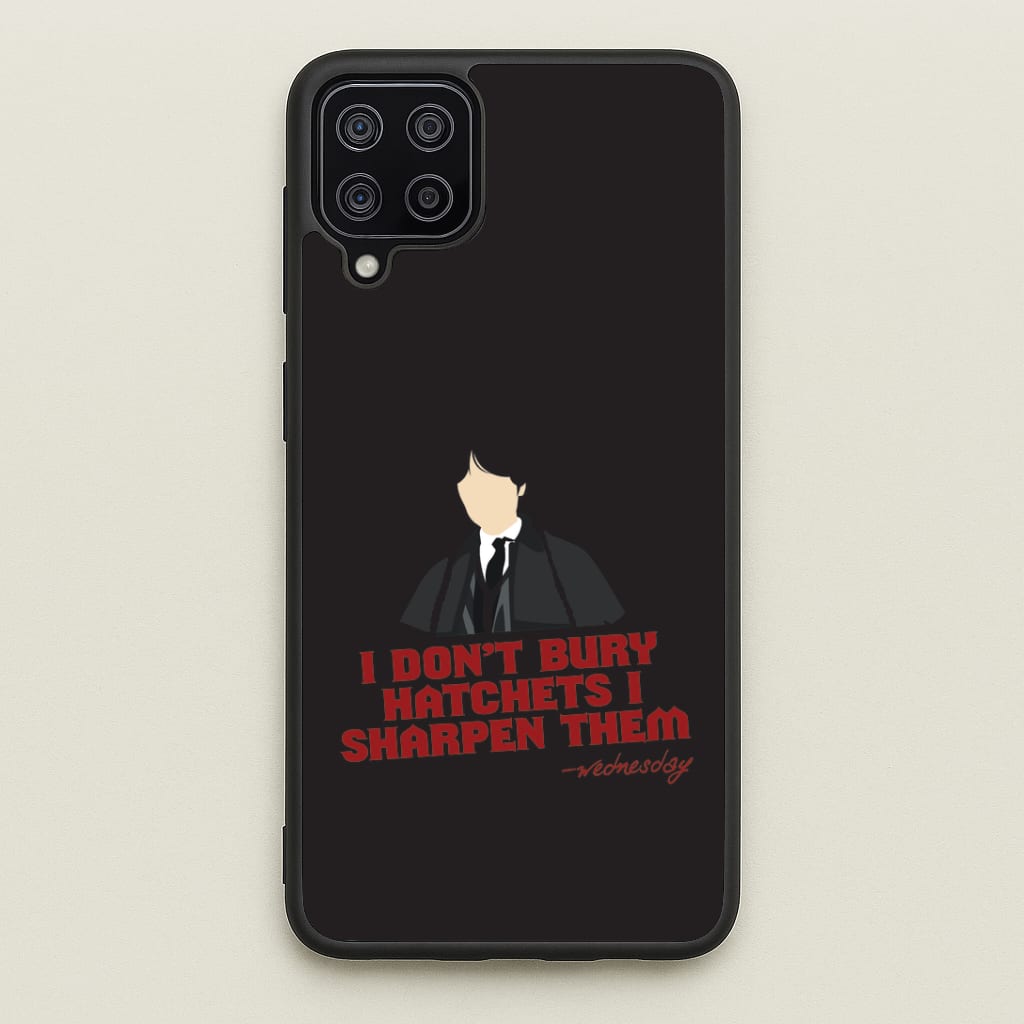 I Sharpen Them Galaxy A12 Case