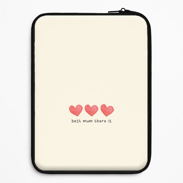 Best Mum There Is Universal Laptop Sleeve