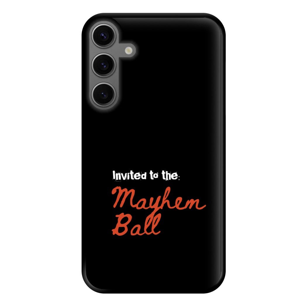 Invited To The Mayhem Ball Galaxy S25 Plus Case
