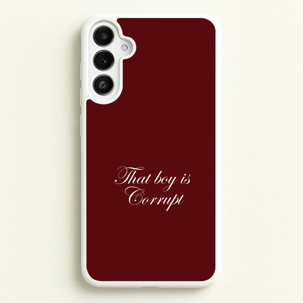 That Boy Is Corrupt Galaxy A34 Case