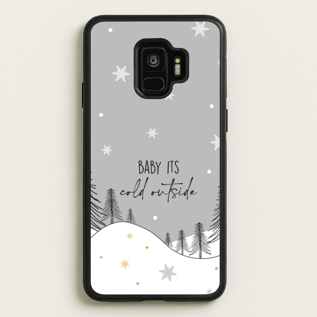 Baby It's Cold Outisde Landscape Galaxy S9 Case