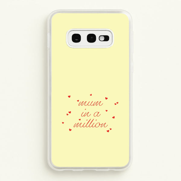 Mum In A Million Galaxy S10e Case