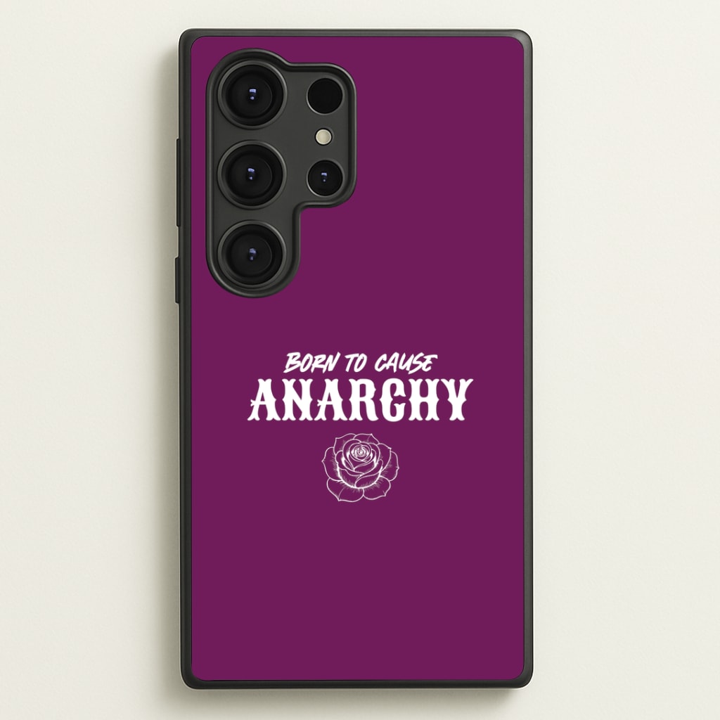 Born To Cause Anarchy Galaxy S25 Ultra Case