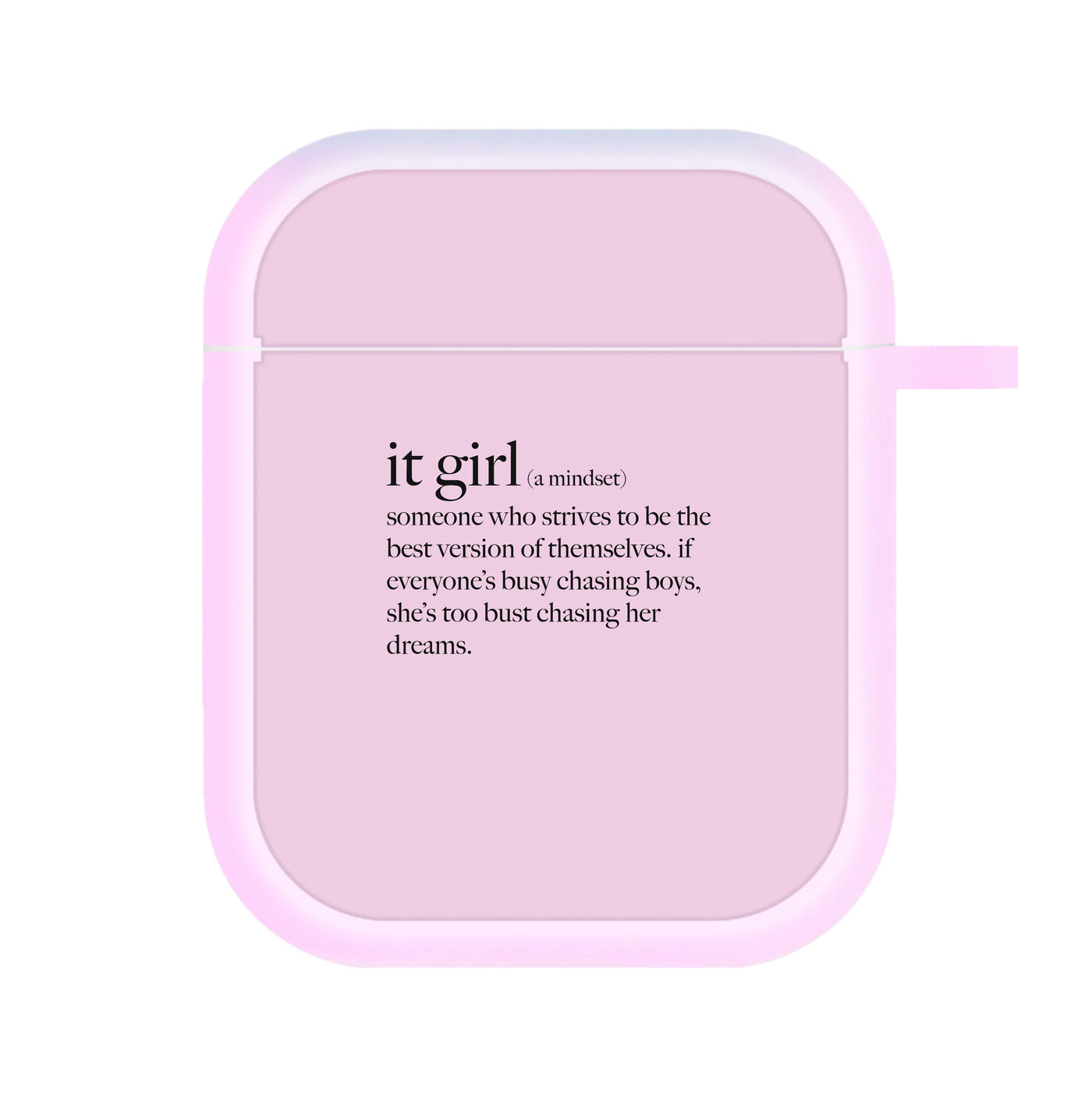 It Girl - Clean Girl Aesthetic AirPods Case