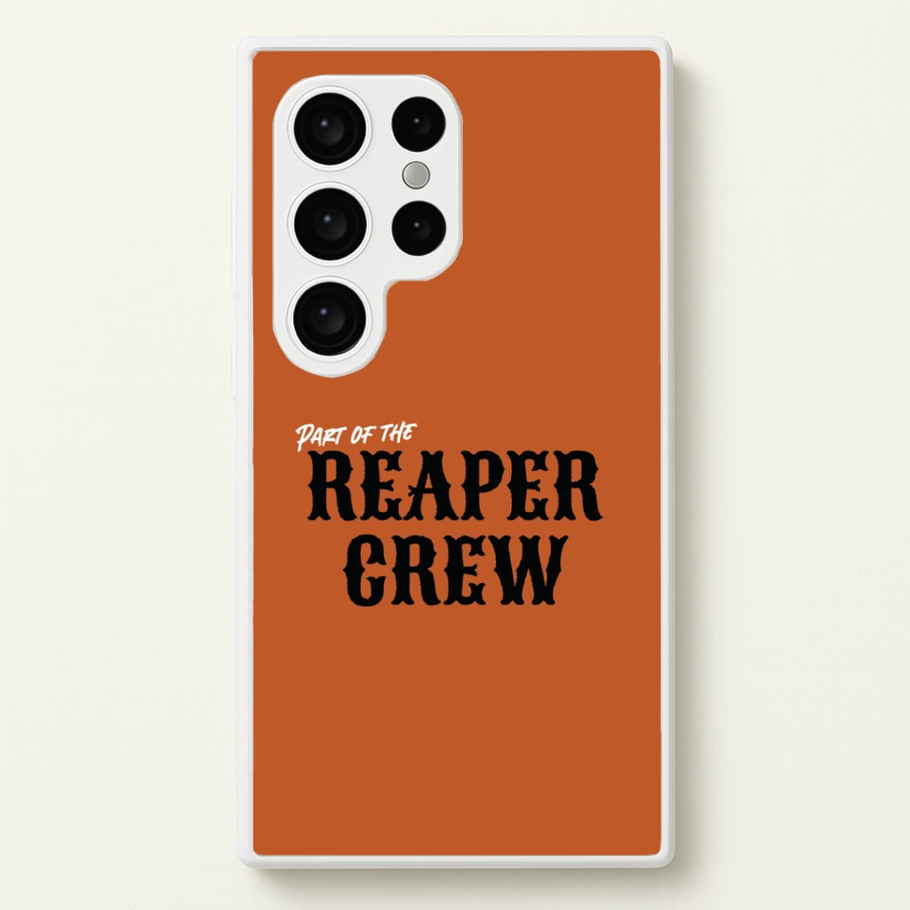 Part Of The Reaper Crew Galaxy S24 Ultra Case
