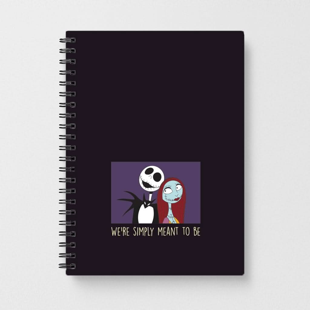 We're Simply Meant To Be  Notebook