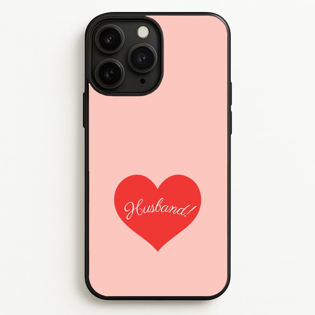 Husband! iPhone 11 Pro Max Case