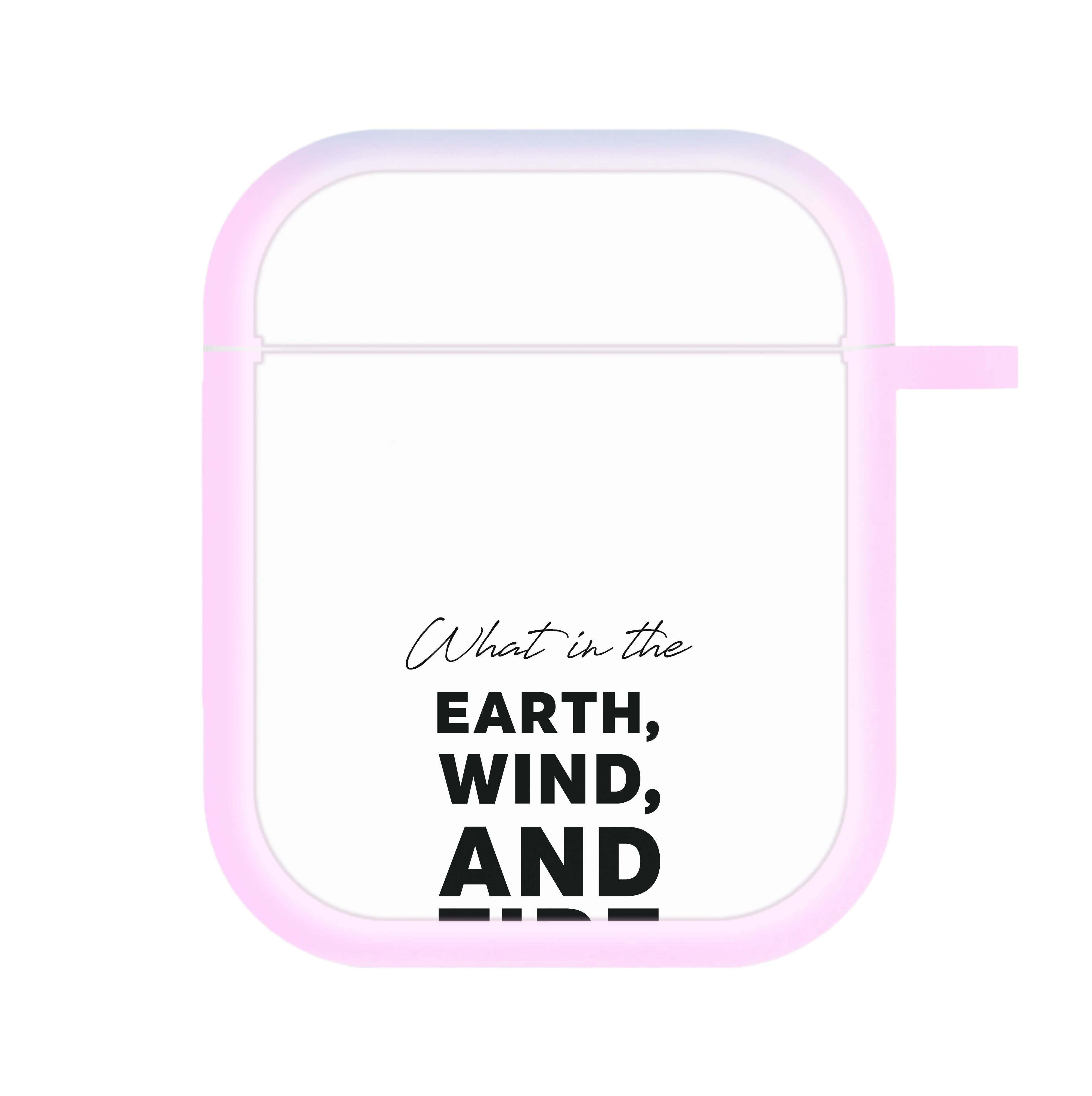 What In The Earth, Wind And Fire AirPods Case