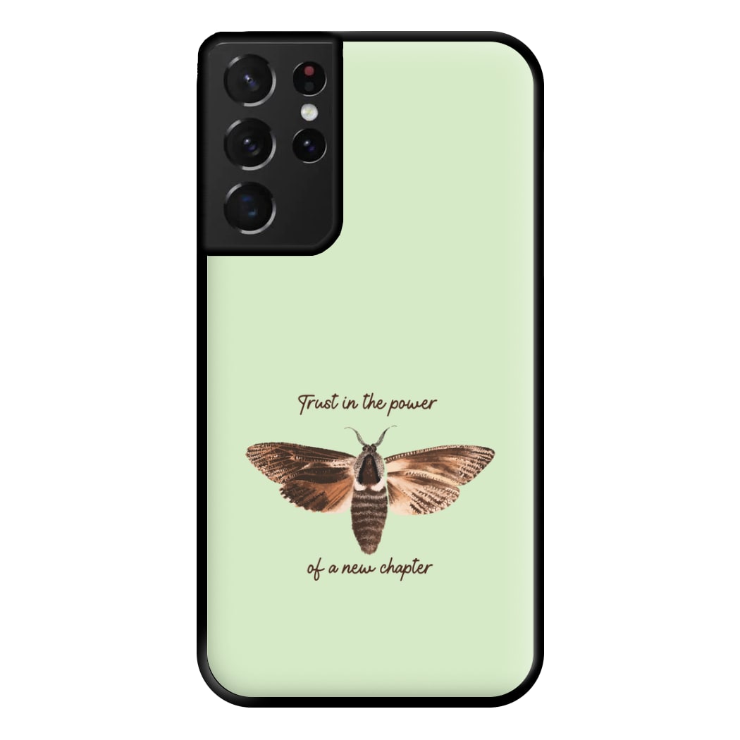 Trust In The Power Of A New Chapter Galaxy S21 Ultra Case