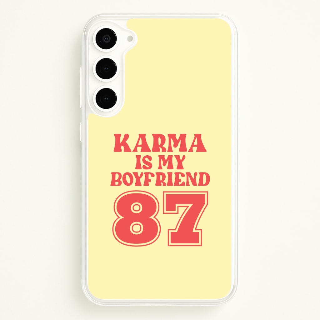 Karma Is My Boyfriend Galaxy S23 Plus Case
