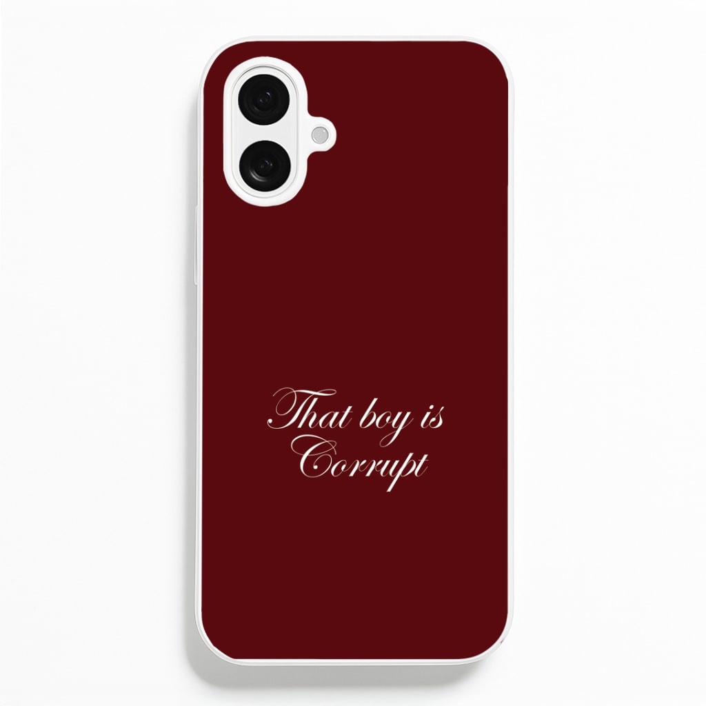 That Boy Is Corrupt iPhone 16 Plus Case