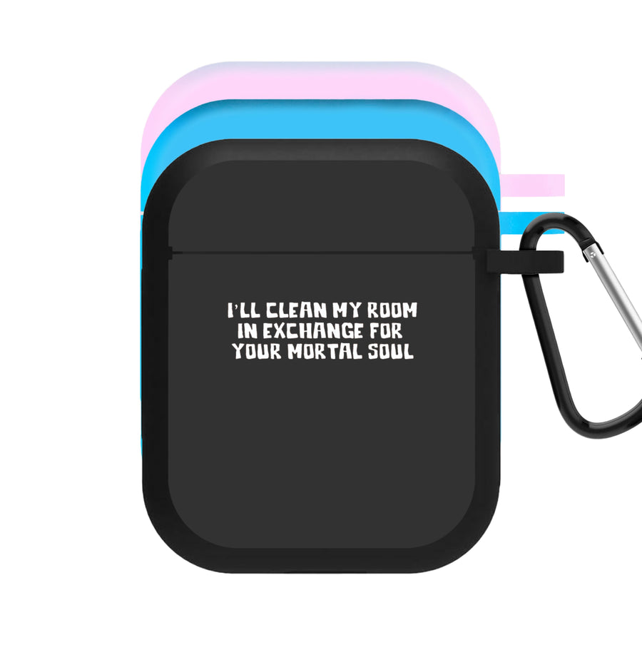 I'll Clean My Room In Exchange - Wednesday AirPods Case