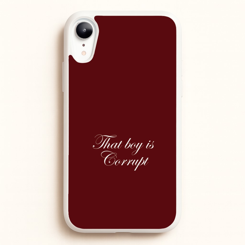 That Boy Is Corrupt iPhone XR Case