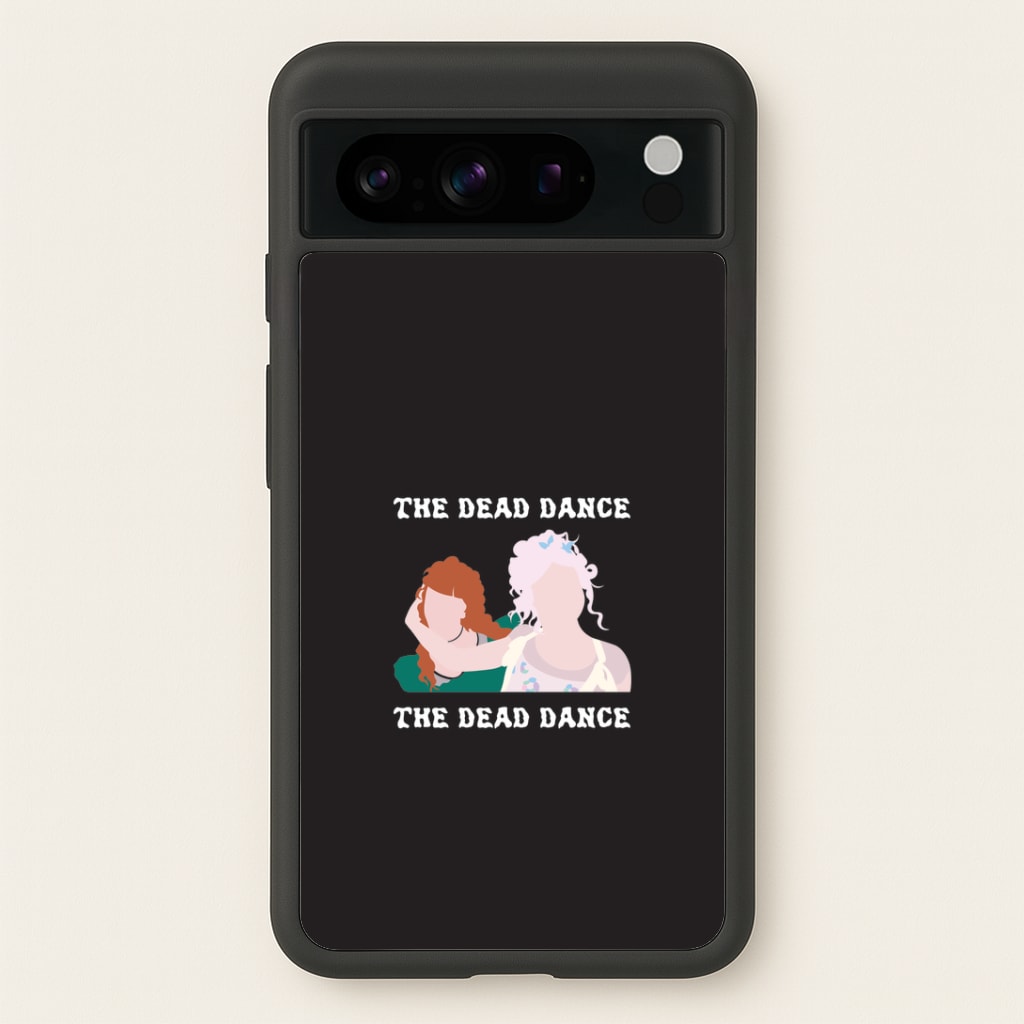 The Dead Dance Google Pixel 8 Pro Case