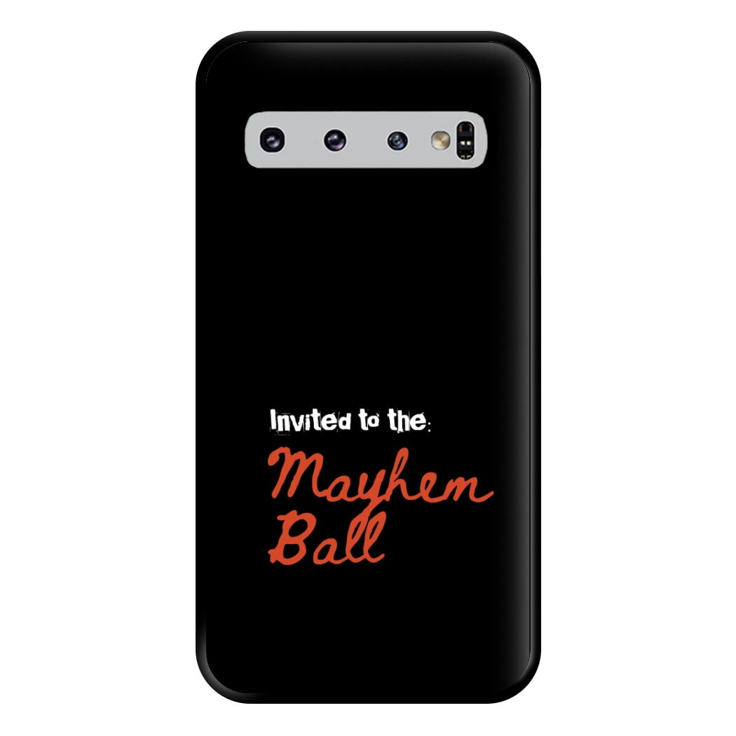 Invited To The Mayhem Ball Galaxy S10 Plus Case