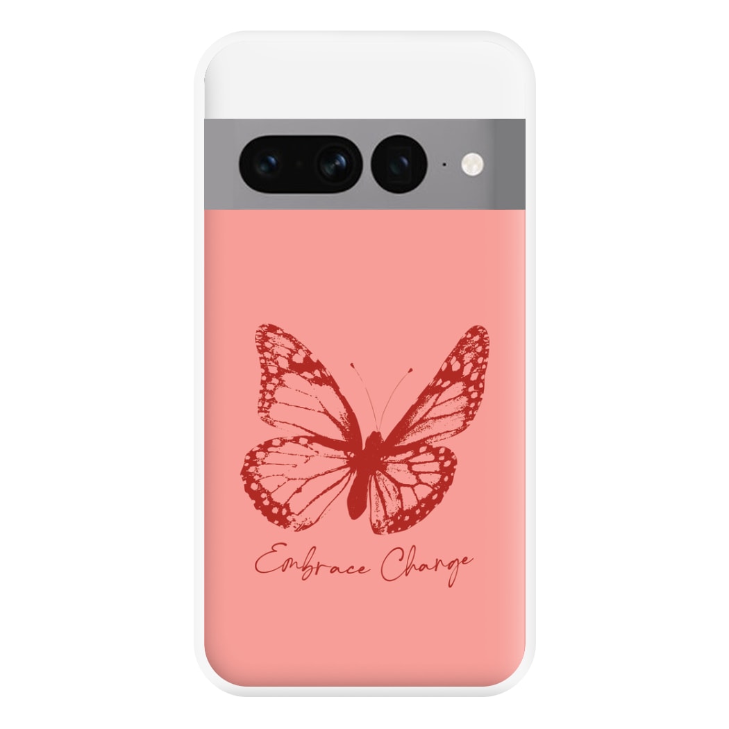 Embrace Change Butterfly Google Pixel 7 Pro Case