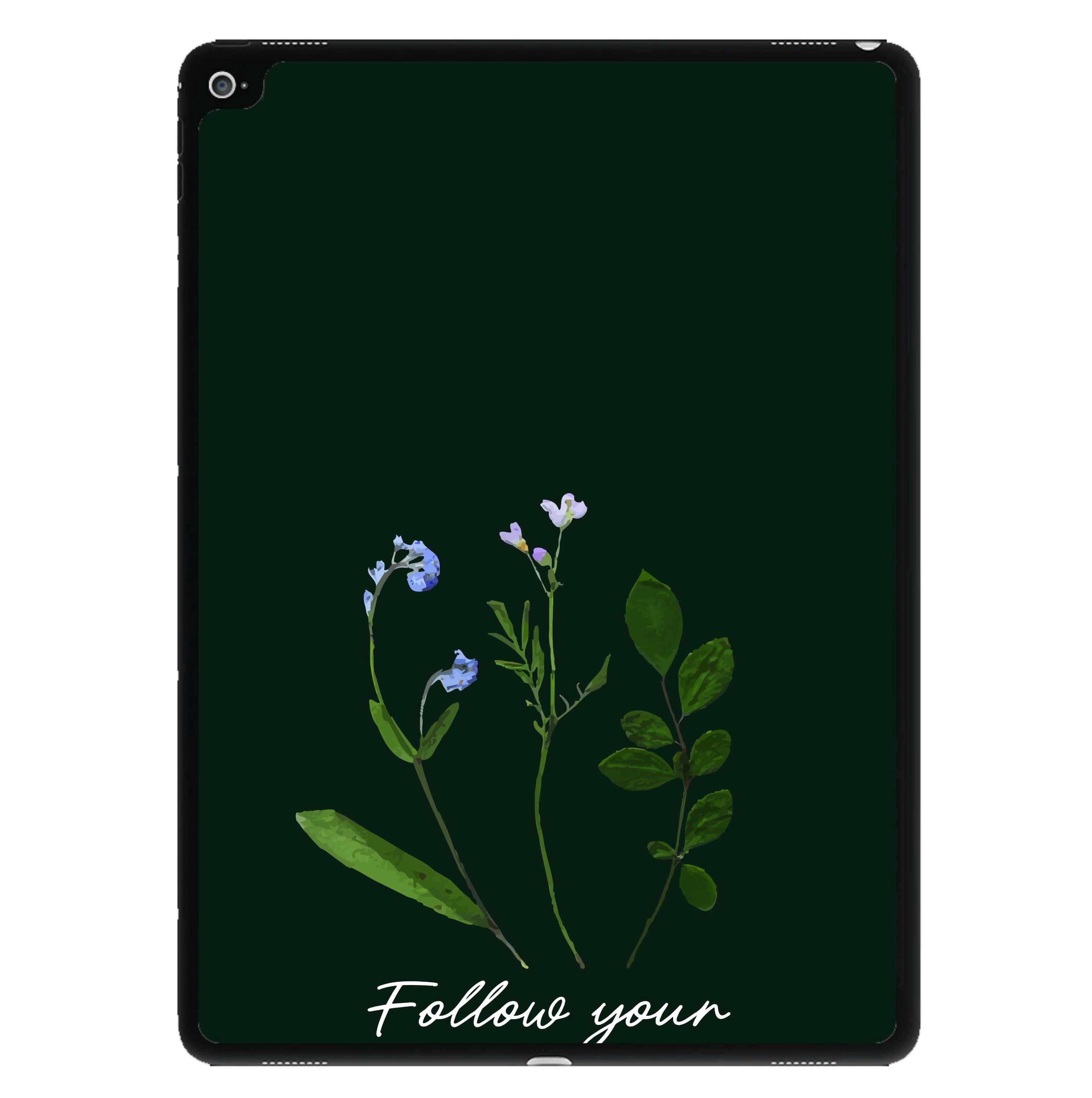 Follow Your Own Path Dark Green iPad Case