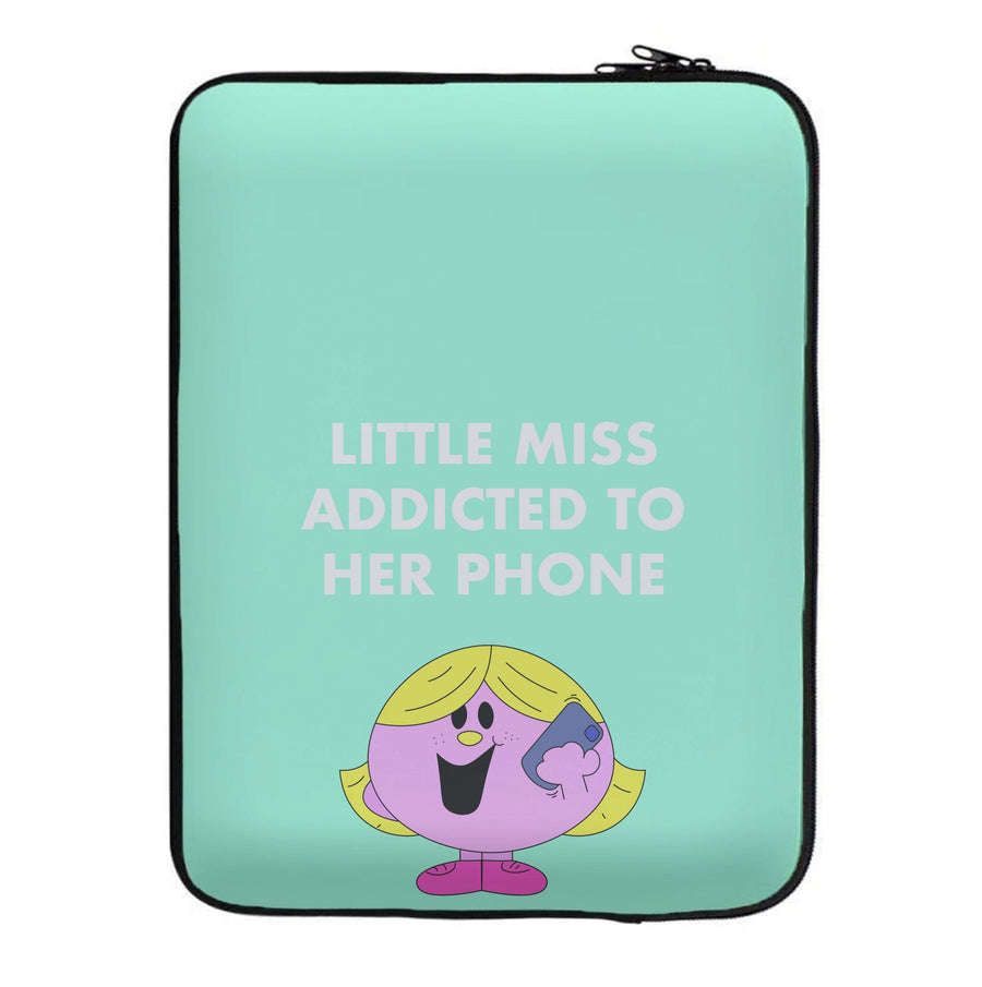Little Miss Addicted To Her Phone - Aesthetic Quote Laptop Sleeve