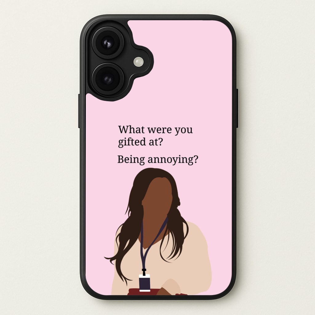 Gifted At Being Annoying Phone Case for iPhone 17