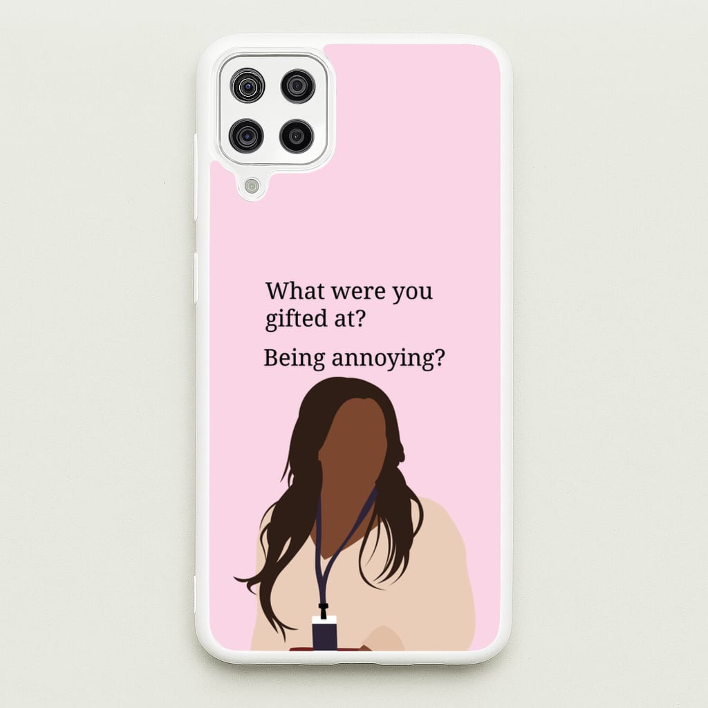 Gifted At Being Annoying - Abbott Elementary Phone Case for Galaxy A12